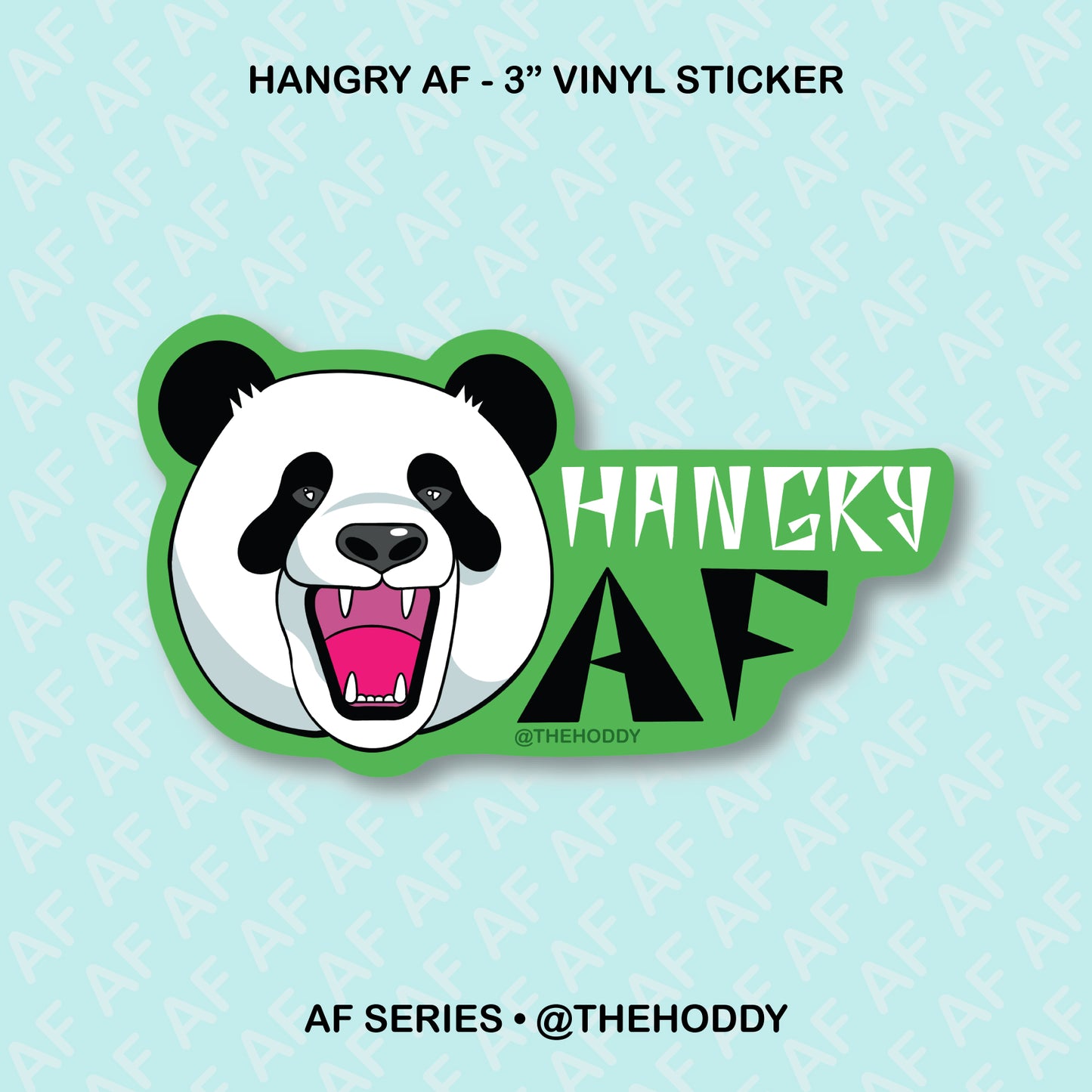 Hangry AF - 3" Vinyl Sticker